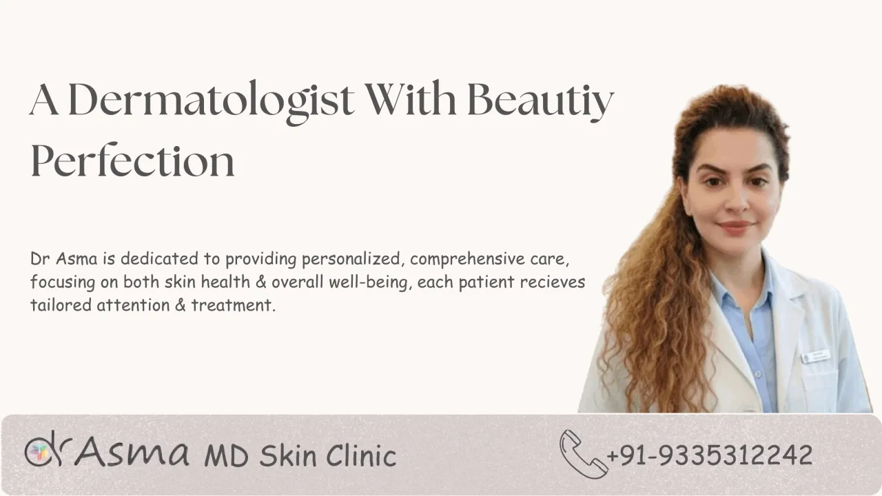 Dr Asma Parveen | Beauty & Skin Care Blogs