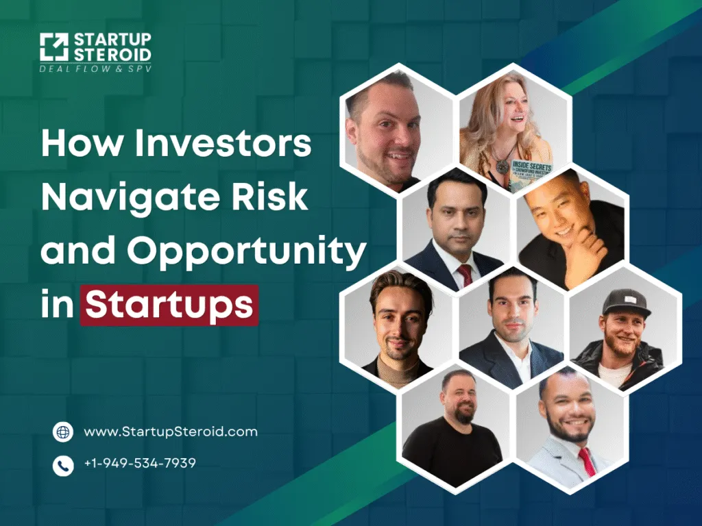 How Investors Navigate Risk and Opportunity in Startups