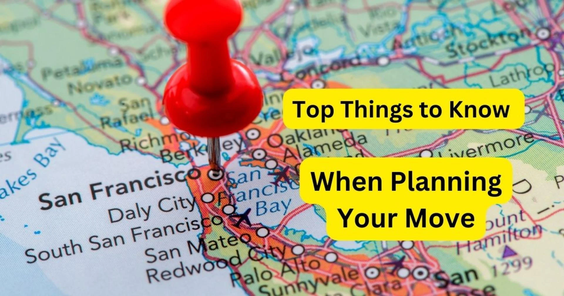 Moving to San Francisco: Top Things to Know 