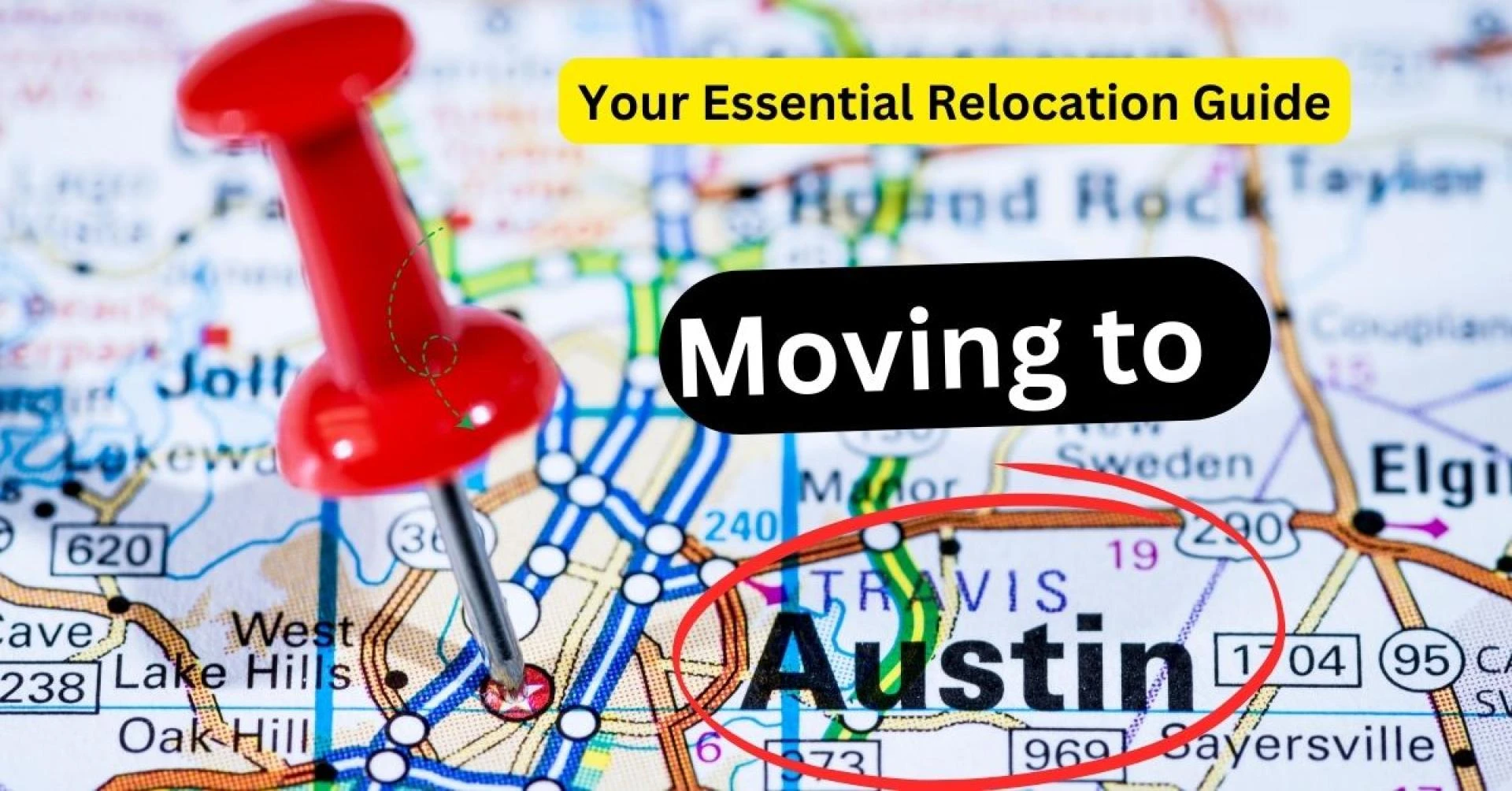 Moving to Austin: Your Complete Relocation Guide