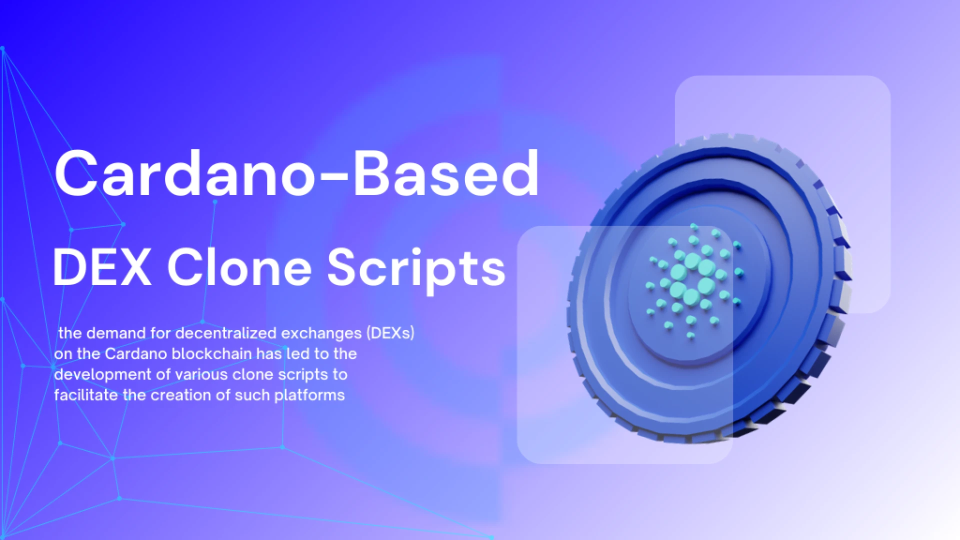 Explore the Best Cardano-Based DEX Clone Scripts in 2025