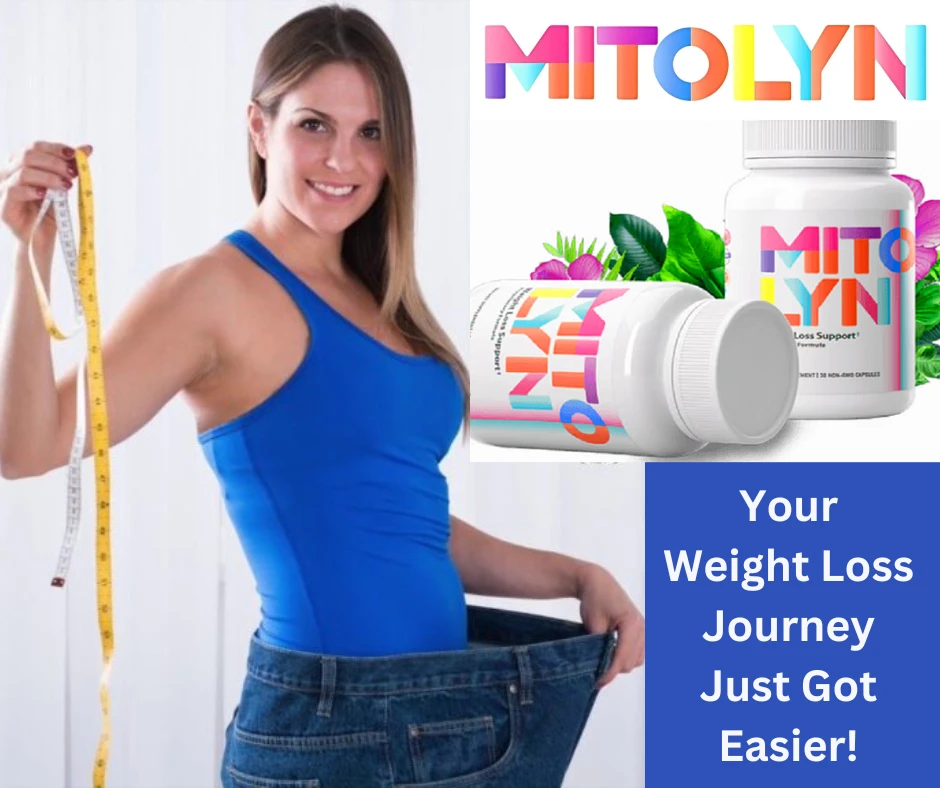 Mitolyn: The Science-Backed Solution to Sustainable Weight Loss