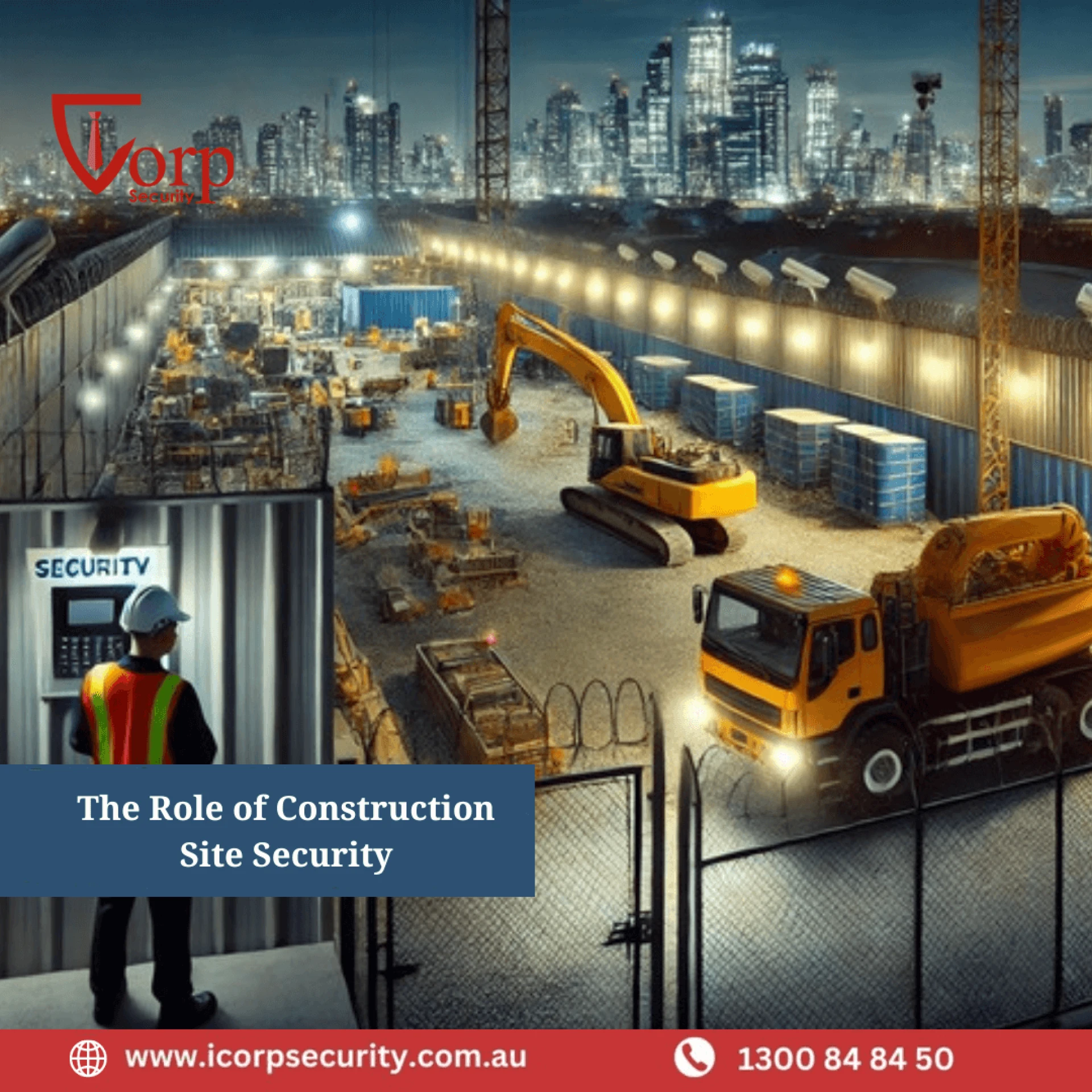 The Importance of Construction Site Security