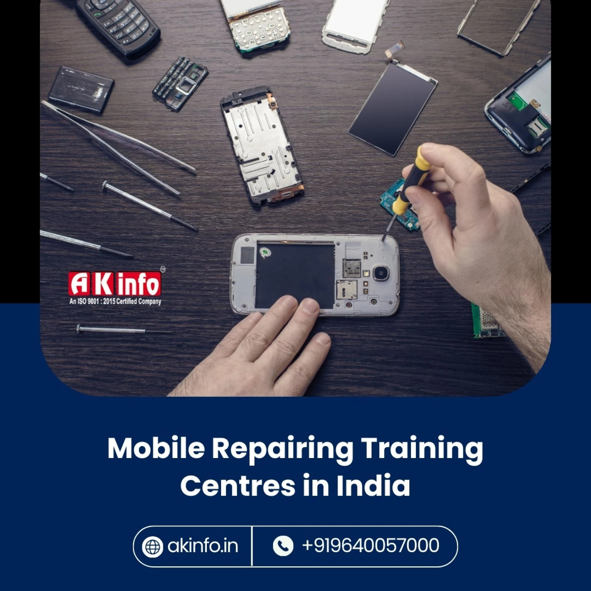 Best Mobile and Laptop Repairing Course - AK Info Mobile Training