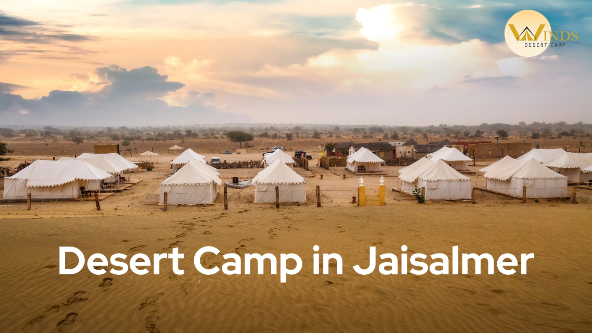 Best Luxury Desert Camp in Jaisalmer | Jaisalmer Tent Price