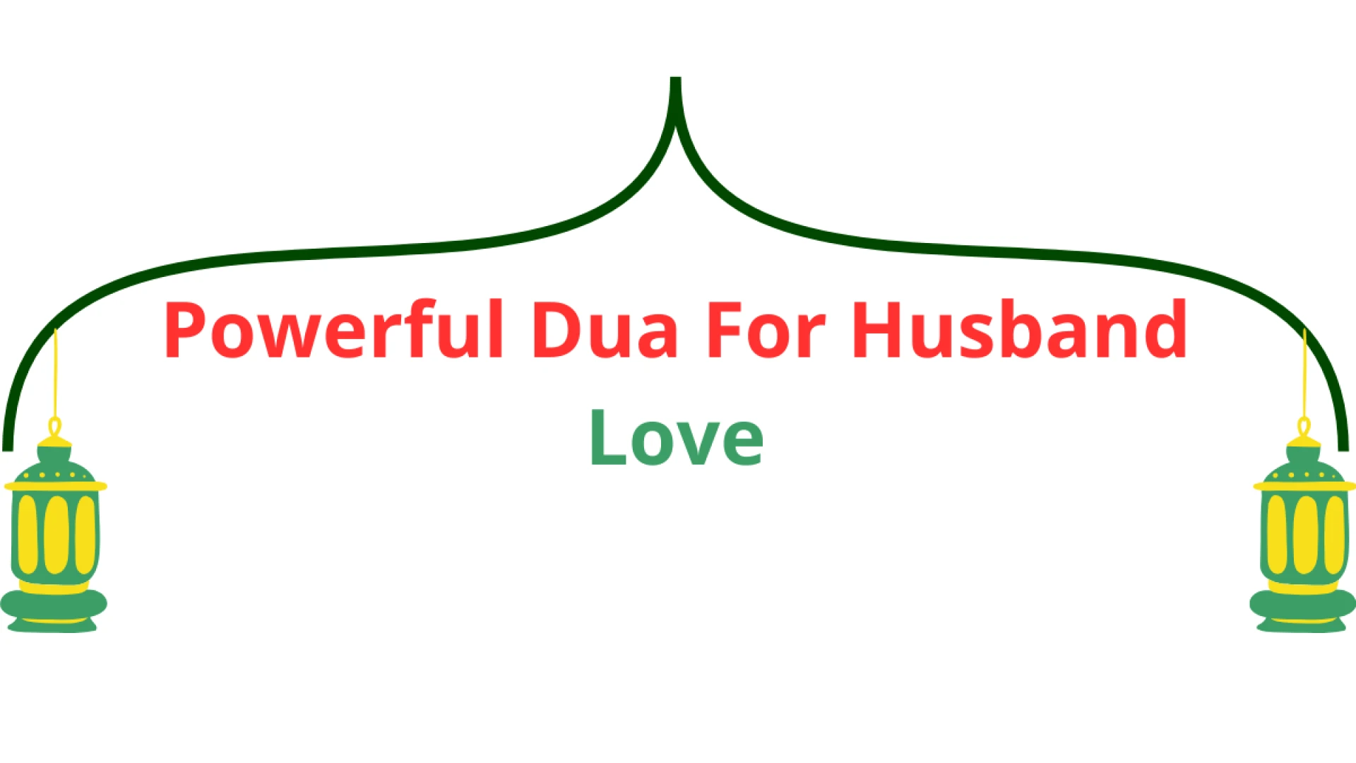 Powerful Dua To Make Someone Madly In Love With You