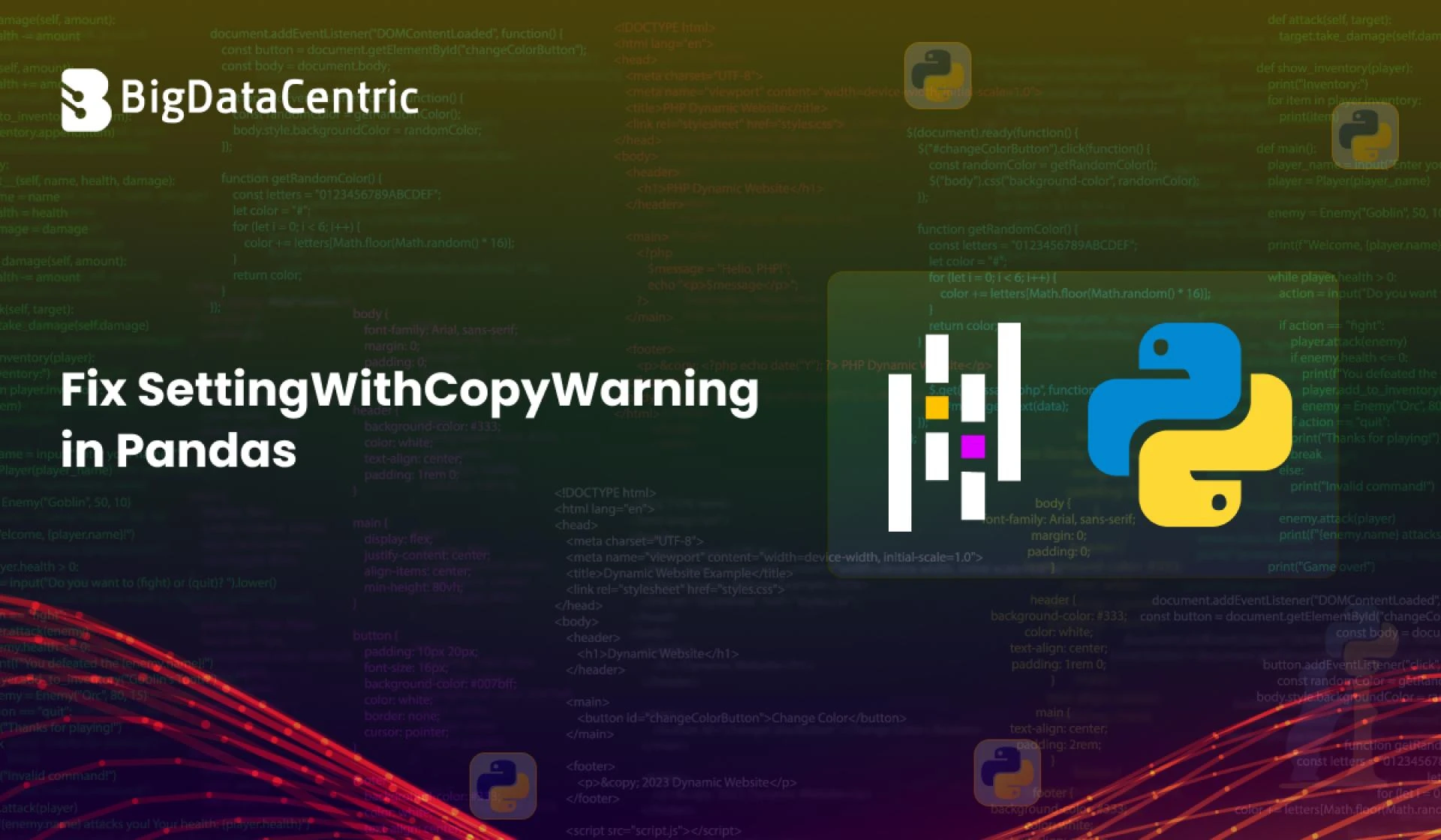 Fixing “A Value Is Trying to Be Set on a Copy of a Slice from a DataFrame” in Pandas