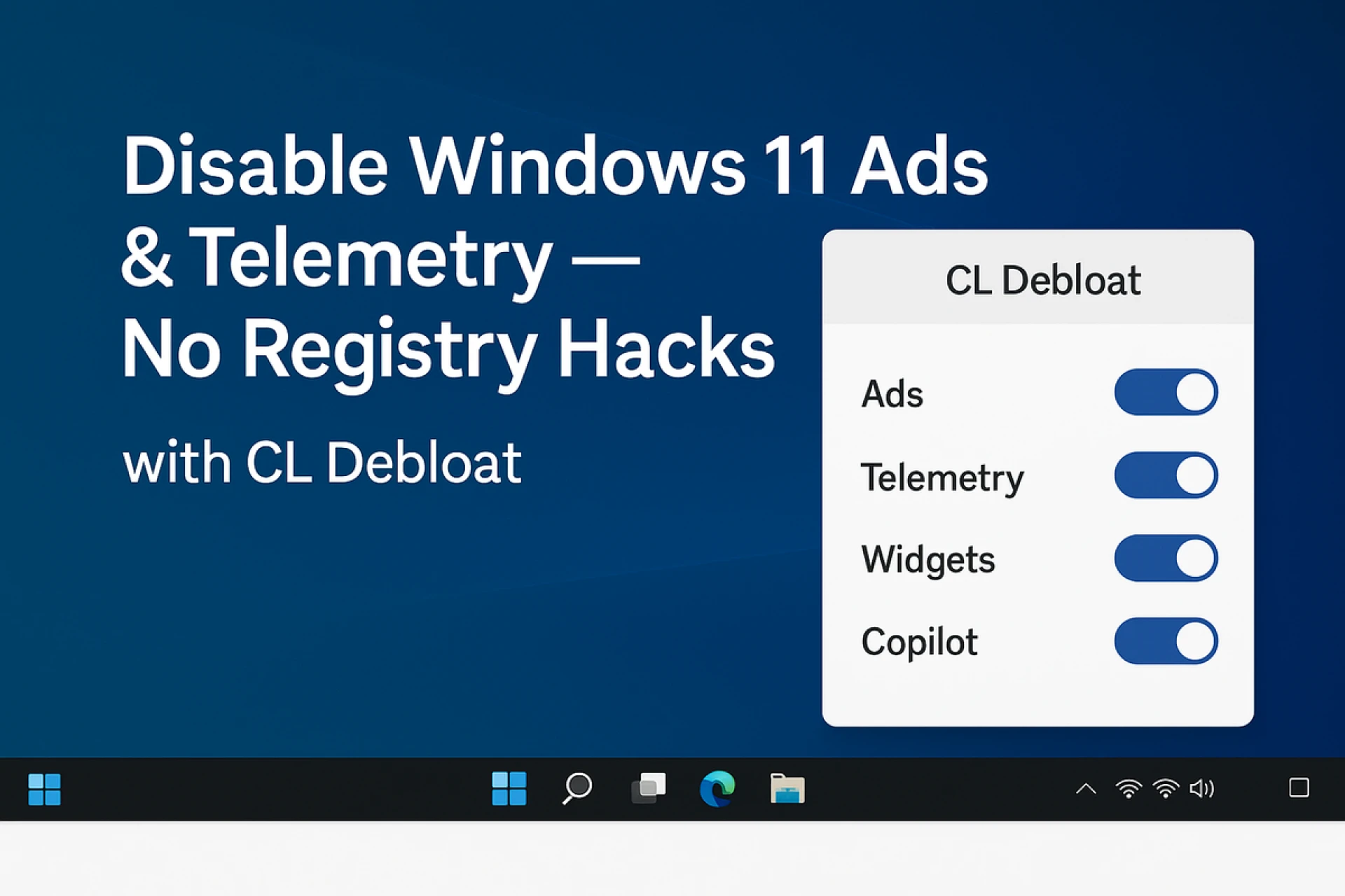Disable Windows 11 Ads and Telemetry Without Registry Hacks