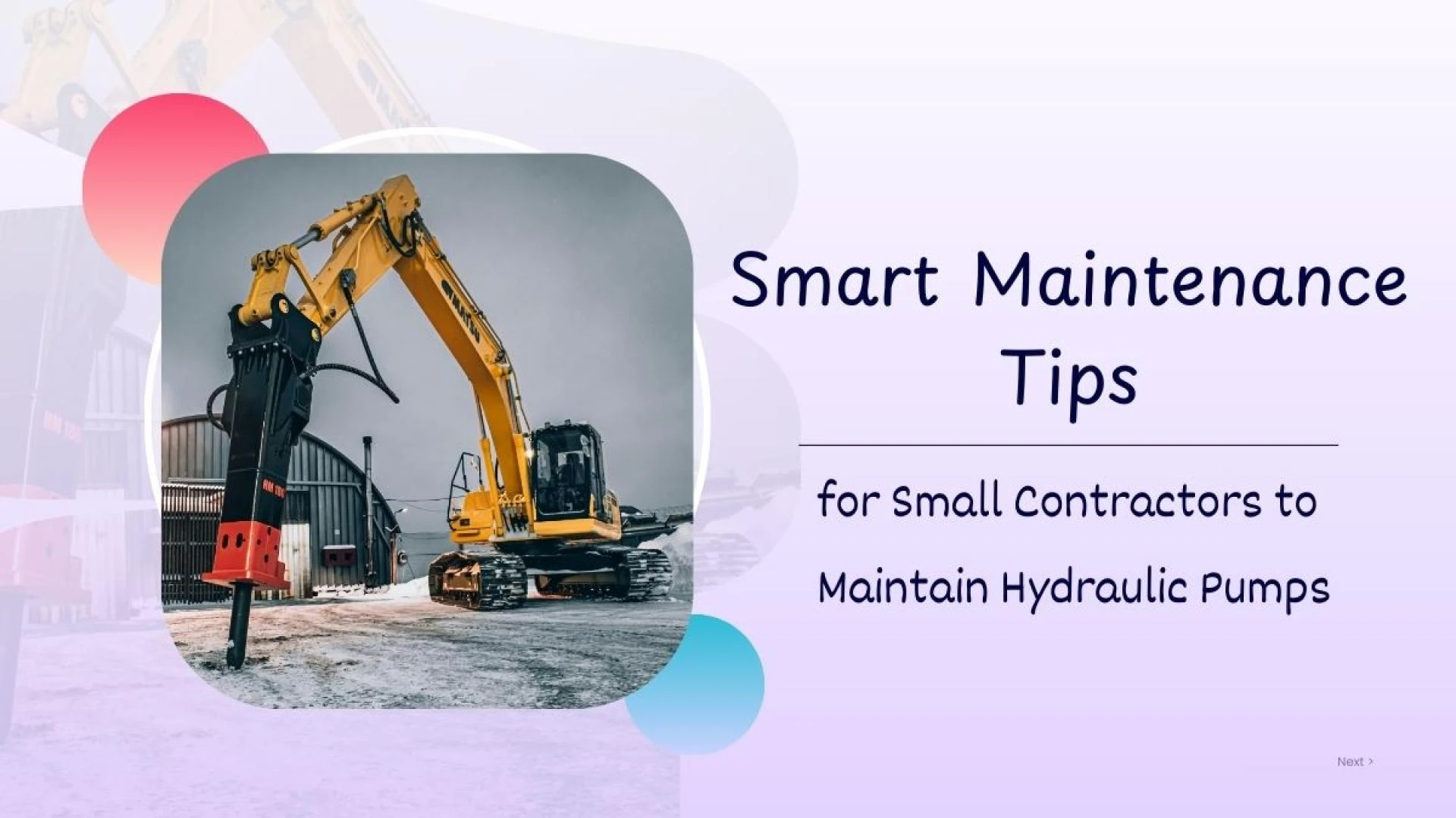 Budget-Friendly Tips for Small Contractors to Maintain Hydraulic Pumps