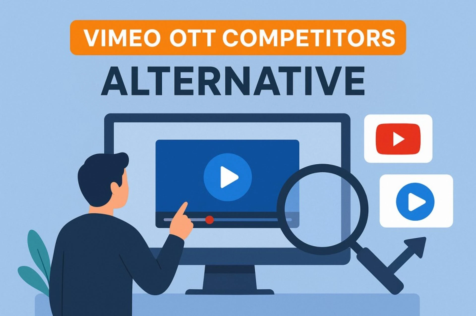 Exploring the Top Vimeo OTT Competitors for Your Streaming Success