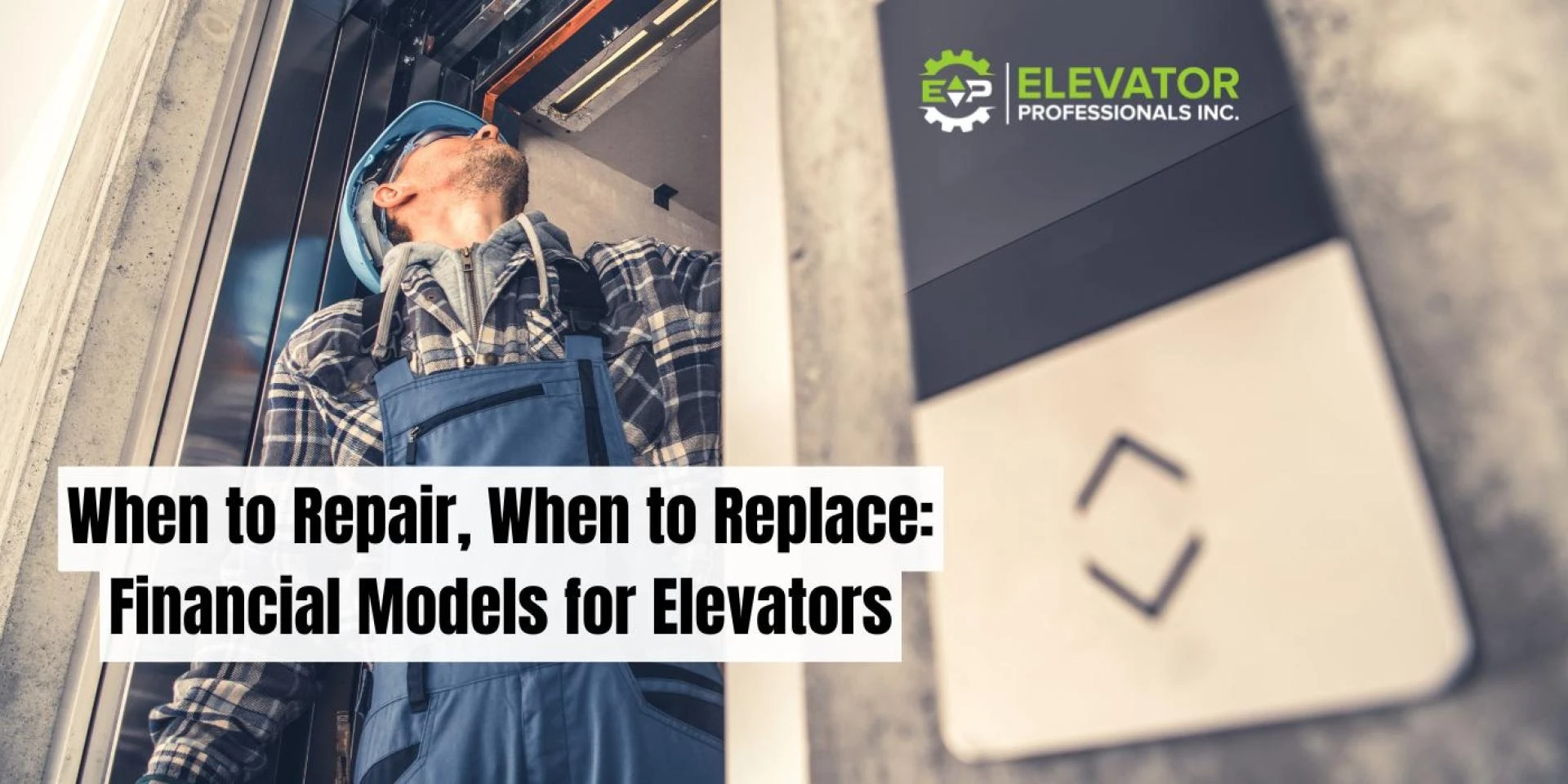 When to Repair, When to Replace: Financial Models for Elevators