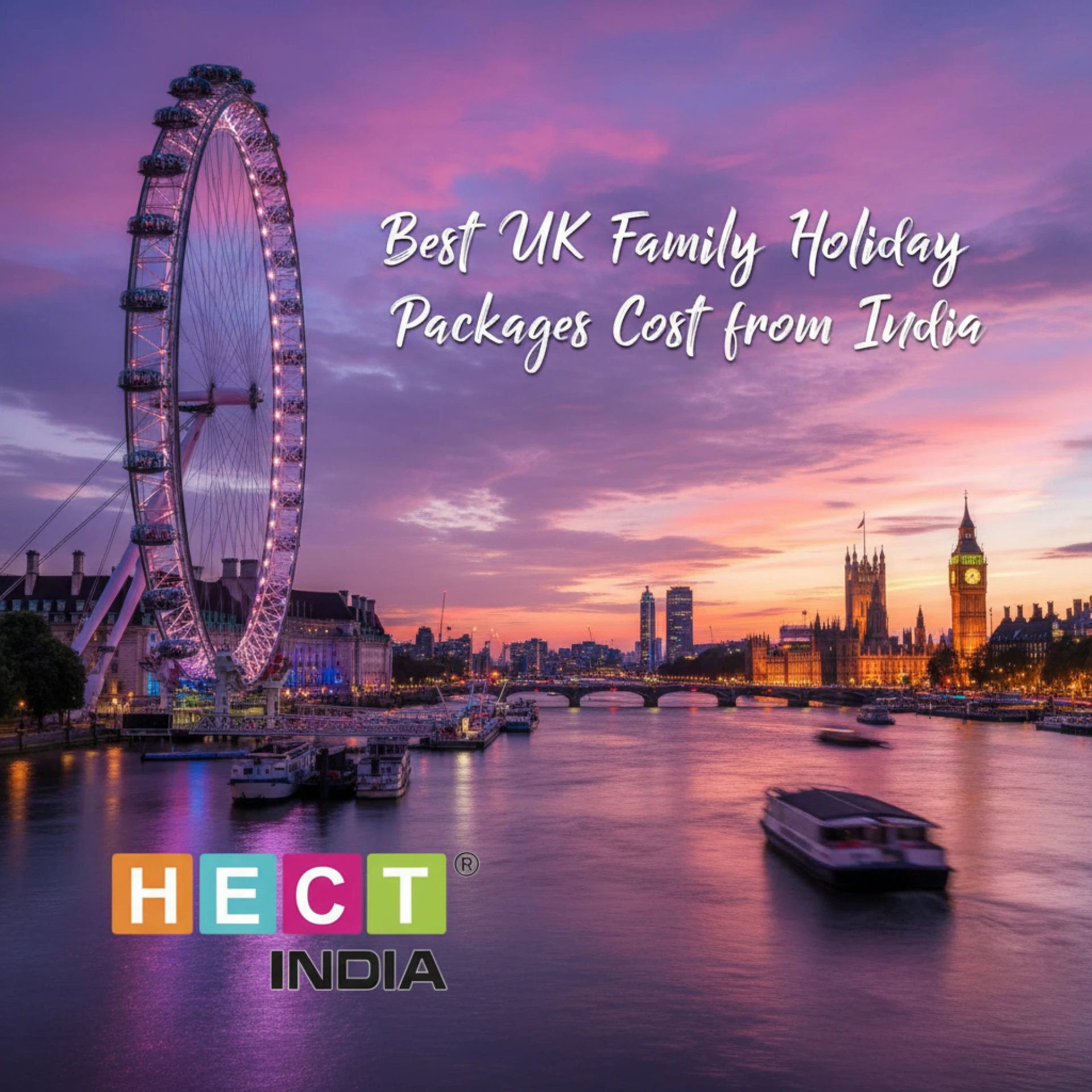 Best UK Family Holiday Packages Cost from India