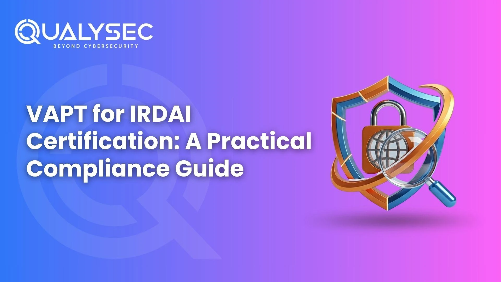 What Is IRDAI Certification? A Complete Guide for Insurance Companies